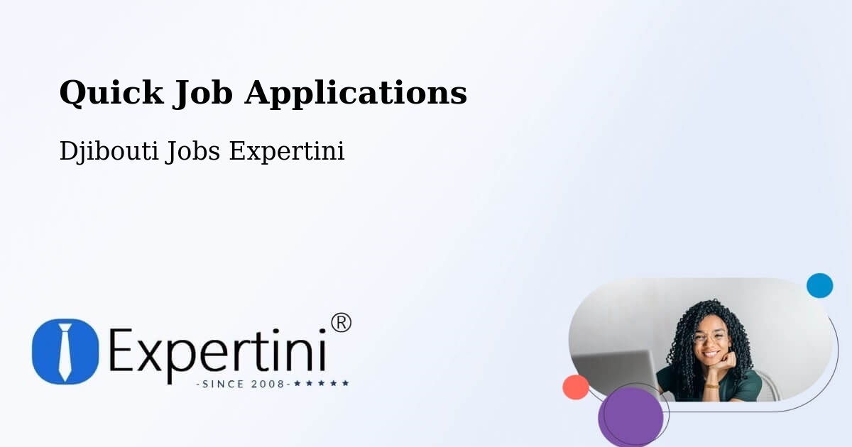 Quick Apply Feature – Dikhil - Djibouti Jobs Expertini